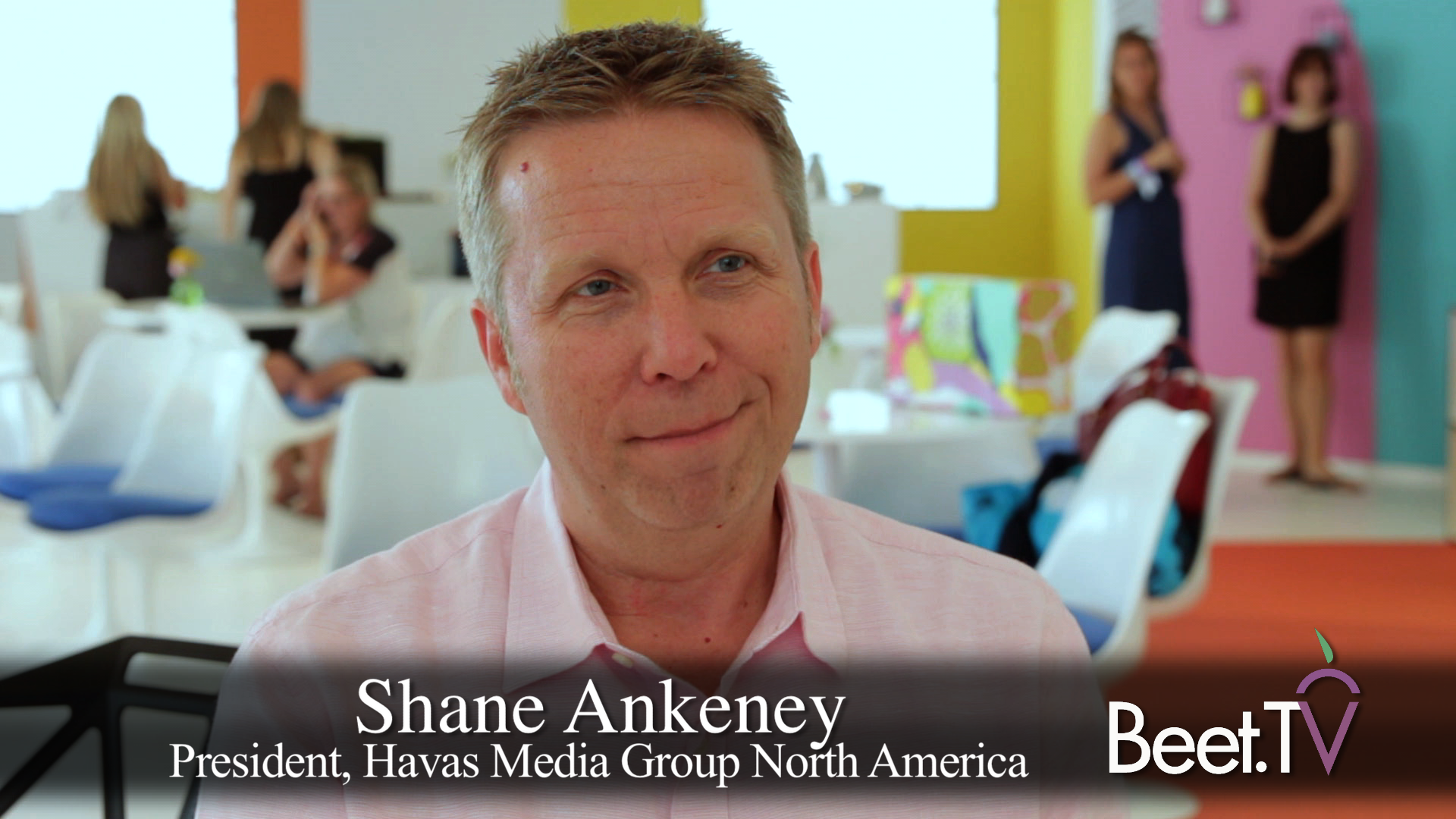 Havas’ Ankeney: It’s All About Meaningful Data
