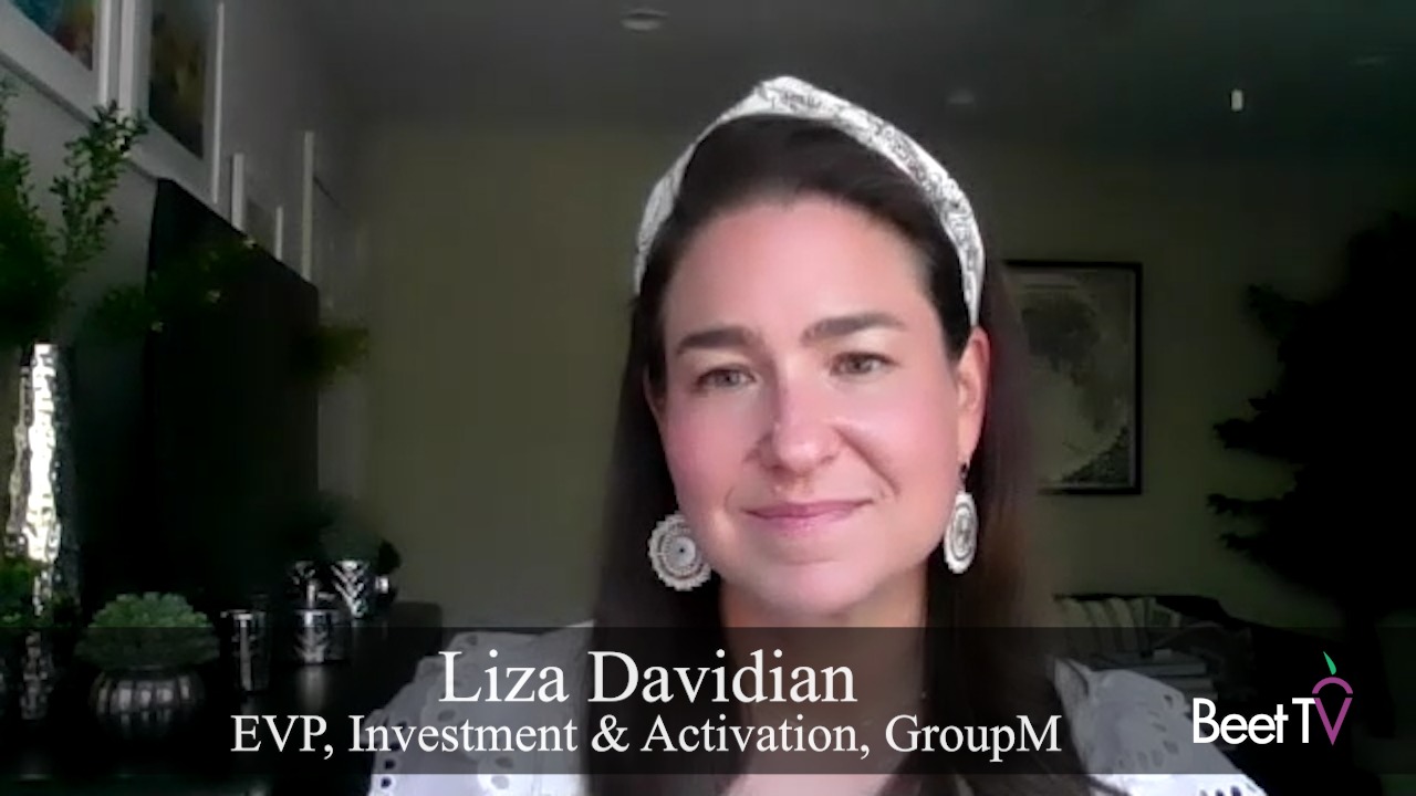 Customized Ads at Scale Are Key to Optimized Video Campaigns: GroupM’s Liza Davidian