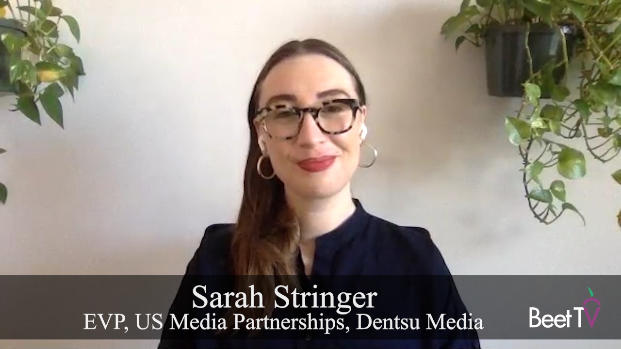 Immersive Ad Experiences Promise Optimized Results: Dentsu’s Sarah Stringer