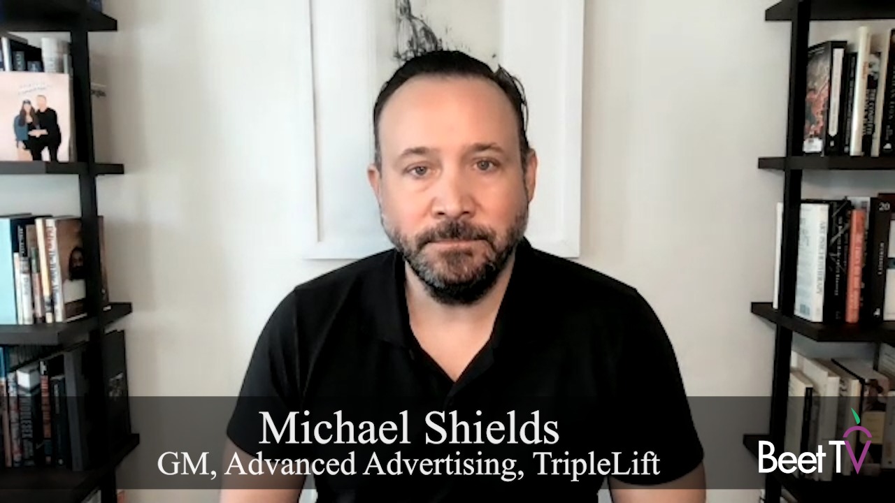 Native Advertising Has Key Role in Future of Ad-Supported TV: TripleLift’s Michael Shields