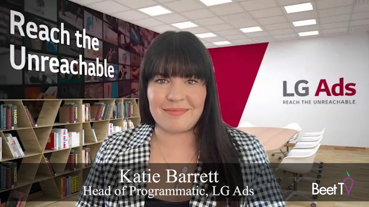 CTV Advertising Benefits From Unique Data: LG Ads’ Katie Barrett