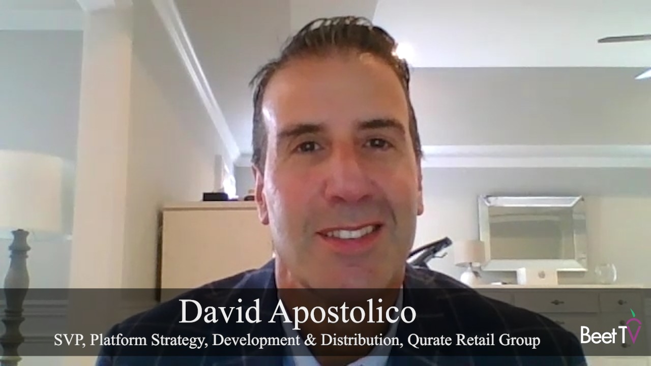 Streaming Broadens Reach for Video Commerce: Qurate’s David Apostolico